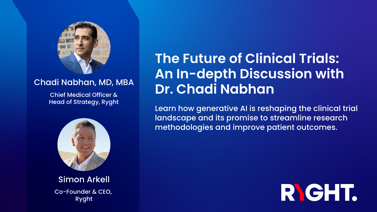 The Future of Clinical Trials:  An In-depth Discussion with Dr. Chadi Nabhan